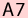 A7